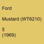 Preview: Ford, Mustard (WT6210), 5 (1969).